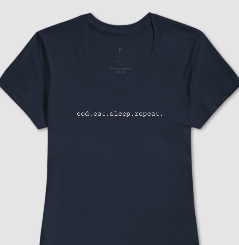 Camiseta Feminina cod.eat.sleep.repeat.