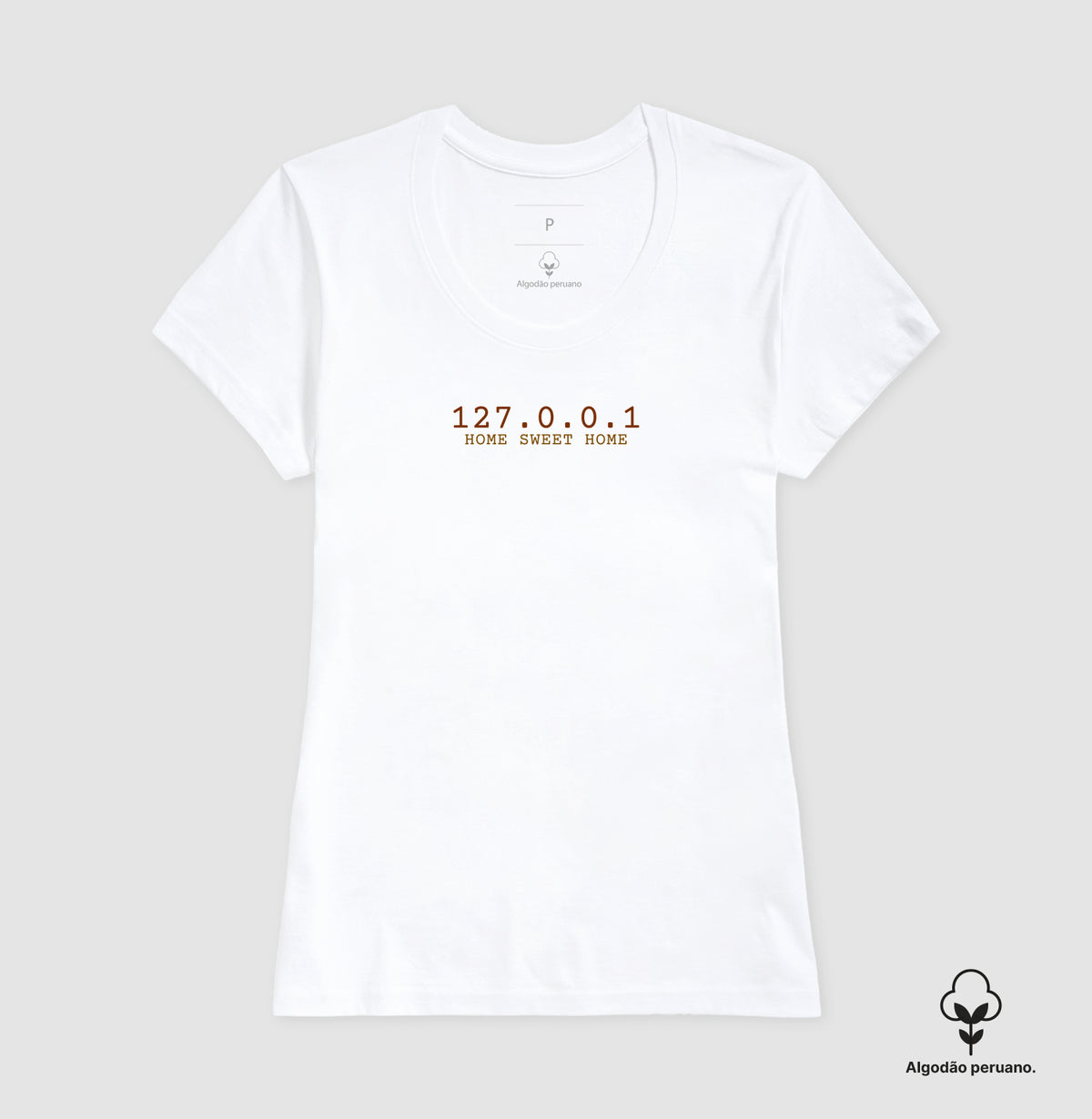 Camiseta Feminina Masculina 127.0.0.1 Home Sweet Home