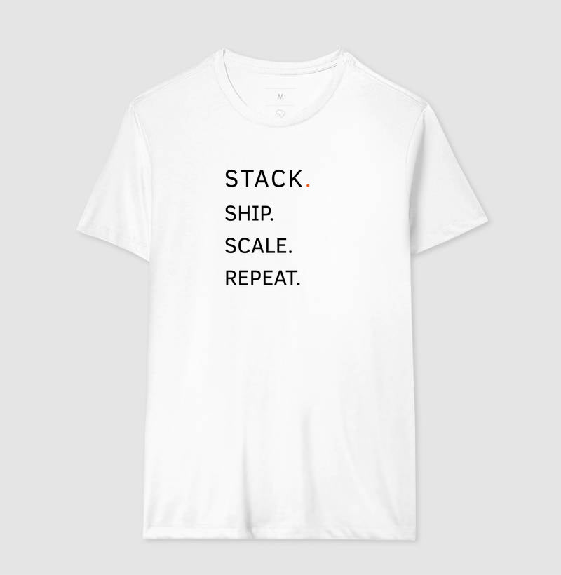 Camiseta Stack.Ship.Scale.Repeat.