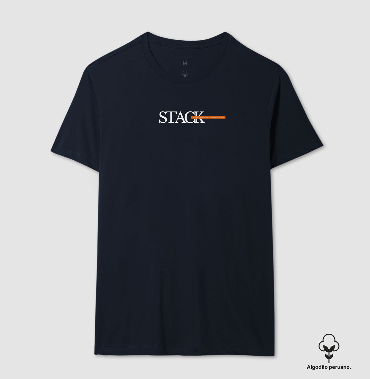 Camiseta Clean design, no debug needed.- Masculina