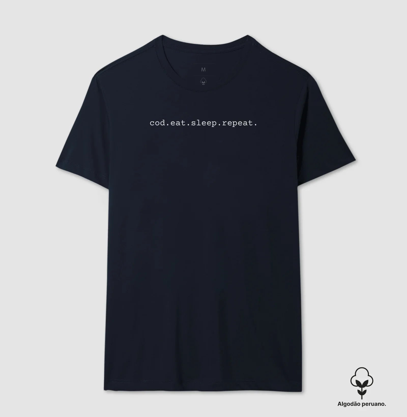 Camiseta Algodão Peruano cod.eat.sleep.repeat.