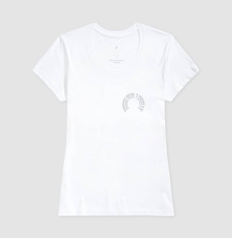 Camiseta Feminina Rodando desde a versão 6.22.
