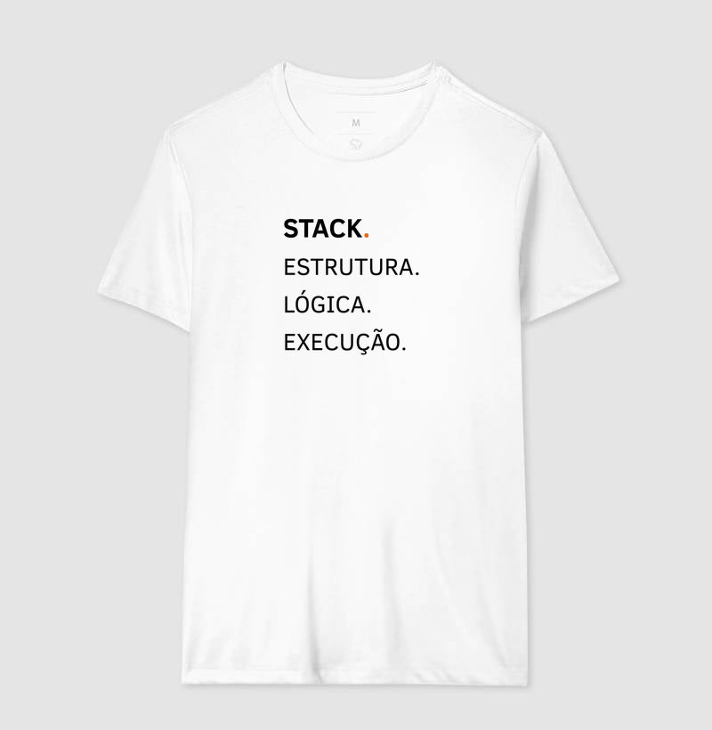 Camiseta  Stack. Estrutura. Lógica. Execução
