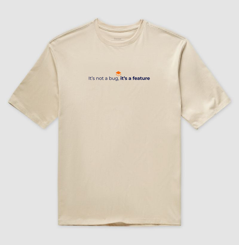 Camiseta Oversized It´s not a bug