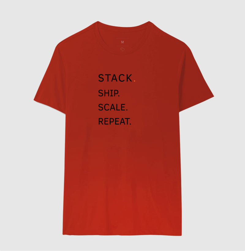 Camiseta Stack.Ship.Scale.Repeat.