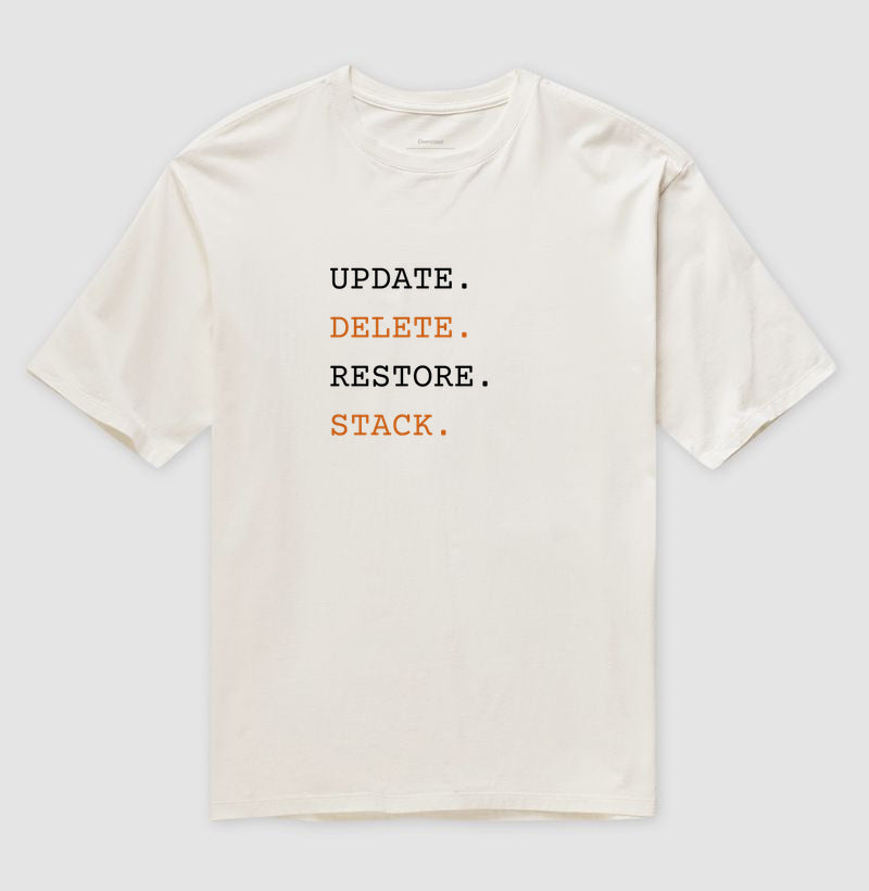 Camiseta Oversized UPDATE,DELETE,RESTORE,STACK